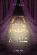 Face to Face Communion