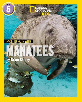 Face to Face with Manatees: Level 5 - Skerry, Brian