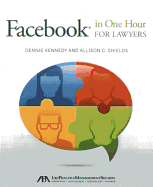 Facebook in One Hour for Lawyers