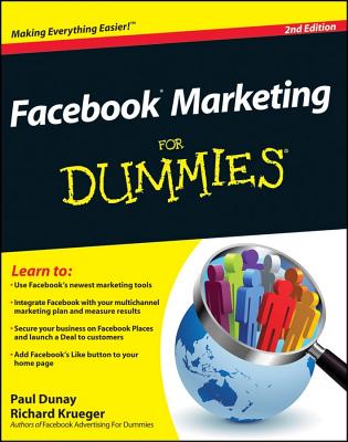 Facebook Marketing for Dummies - Dunay, Paul, and Krueger, Richard