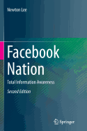 Facebook Nation: Total Information Awareness