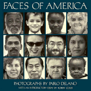Faces of America - DeLano, Pablo, and Coles, Robert (Introduction by)