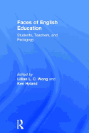 Faces of English Education: Students, Teachers, and Pedagogy