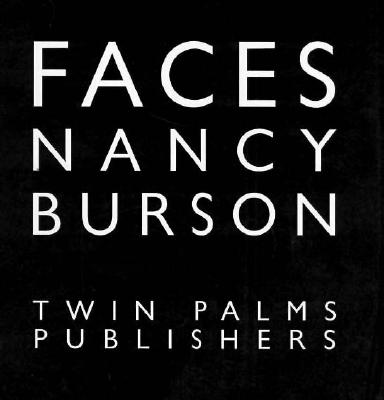 Faces - Burson, Nancy, and McDermott, Jeanne
