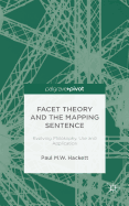 Facet Theory and the Mapping Sentence: Evolving Philosophy, Use and Application