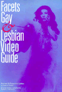 Facets Gay and Lesbian Video Guide