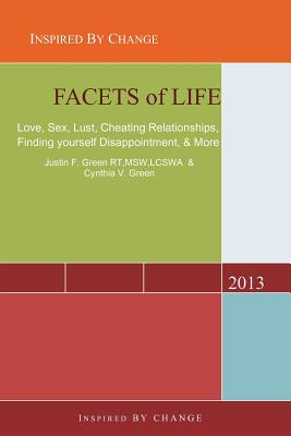 Facets of Life - Green, Justin F