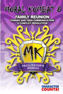 Facilitator Manual for MORAL KOMBAT 8: Family Reunion