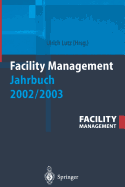 Facility Management Jahrbuch 2002 / 2003