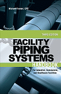 Facility Piping Systems Handbook