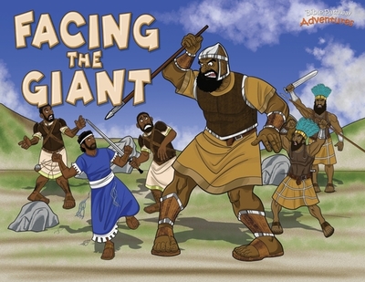 Facing the Giant: The story of David and Goliath - Adventures, Bible Pathway (Creator), and Reid, Pip