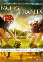 Facing the Giants - Alex Kendrick; Stephen Kendrick
