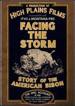 Facing the Storm: Story of the American Bison