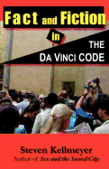 Fact and Fiction in the Da Vinci Code
