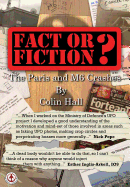 Fact or Fiction?: The Paris & M6 Crashes