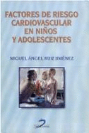 Factores de Riesgo Cardiovascular En Ninos y Adolescentes