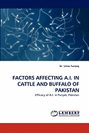 Factors Affecting A.I. in Cattle and Buffalo of Pakistan