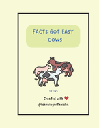 Facts Got Easy - Cows