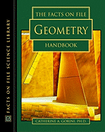 Facts on File Geometry Handbook - Gorini, Catherine A, PH.D.