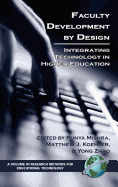 Faculty Development by Design: Integrating Technology in Higher Education (Hc)