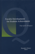 Faculty Development for Student Achievement: The Que Project