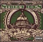 Fading American Dream - Street Dogs