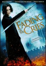 Fading of the Cries - Brian A. Metcalf