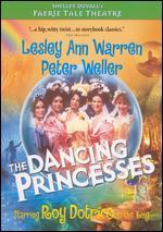 Faerie Tale Theatre: Dancing Princesses