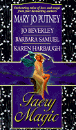 Faery Magic - Beverley, Jo;Samuel