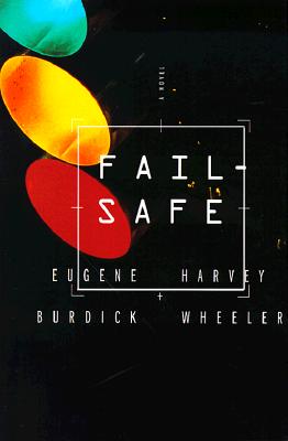 Fail Safe - Burdick, Eugene