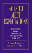Fails to Meet Expectations: Successful Strategies for Underperforming Employees