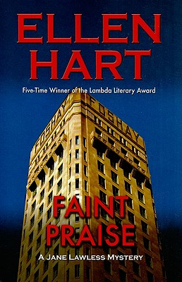 Faint Praise - Hart, Ellen