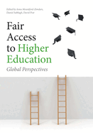 Fair Access to Higher Education: Global Perspectives