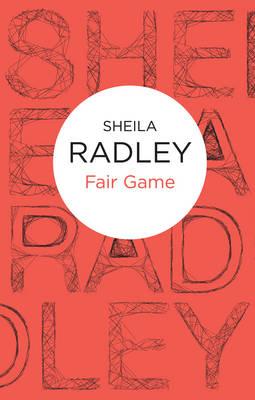 Fair Game - Radley, Sheila
