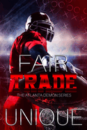 Fair Trade: The Atlanta Demon Series