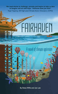 Fairhaven: A novel of climate optimism