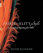 Fairie-Ality Style: A Sourcebook of Inspirations from Nature