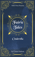 Fairie Tales - Cinderella