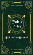 Fairie Tales - Jack and the Beanstalk