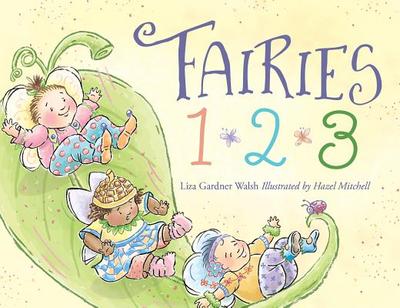 Fairies 1, 2, 3 - Walsh, Liza Gardner