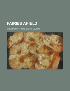 Fairies Afield