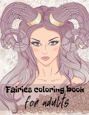 Fairies Coloring Book - For Adults - Haidarah, Cain