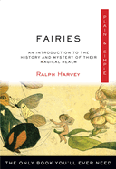 Fairies Plain & Simple: The Only Book You'll Ever Need