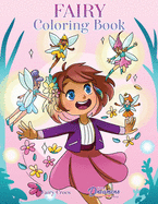 Fairy Coloring Book: For Kids Ages 6-8, 9-12