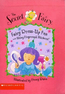 Fairy Dress-Up Fun: With Shiny Fingernail Stickers! - 