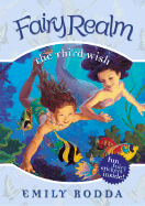 Fairy Realm #3: The Third Wish