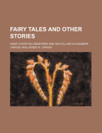 Fairy Tales and Other Stories