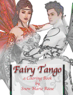 Fairy Tango: A Coloring Book