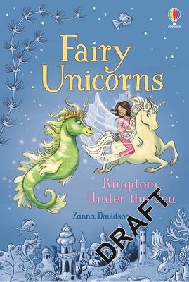 Fairy Unicorns The Kingdom under the Sea - Davidson, Susanna