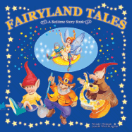 Fairyland Tales: A Bedtime Story Book